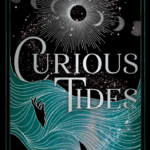 Curious Tides  By Pascale Lacelle