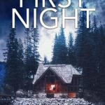 First Night By Ember Scott