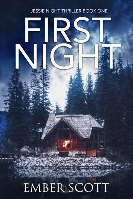 First Night By Ember Scott