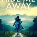 Hide Me Away  By Lauren Street