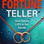 The Fortune Teller  By Natasha Boydell