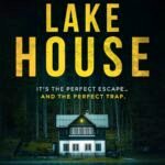 The Lake House By Theo Baxter