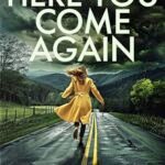 Here You Come Again By Lauren Street