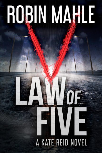 Law of Five By Robin Mahle