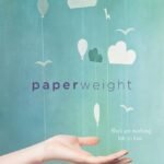 Paperweight By Meg Haston