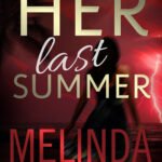 Her Last Summer By Melinda Woodhall