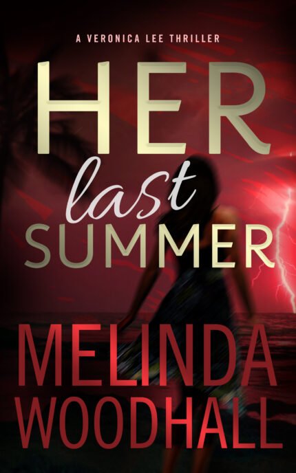 Her Last Summer By Melinda Woodhall
