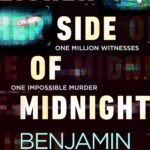 Either Side of Midnight By Benjamin Stevenson