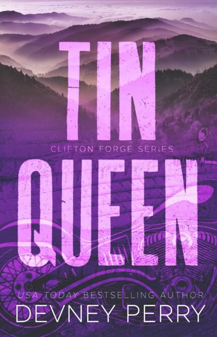Tin Queen By Devney Perry