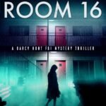 The Girl in Room 16 By Eva Sparks