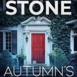 Autumn’s Deceit By Mary Stone