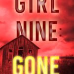 Girl Nine: Gone By Molly Black