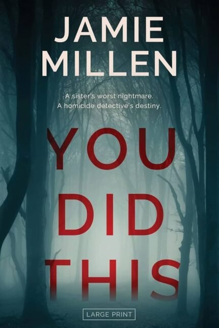 You Did This By Jamie Millen