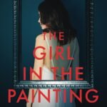 The Girl in the Painting By Caleb Crowe