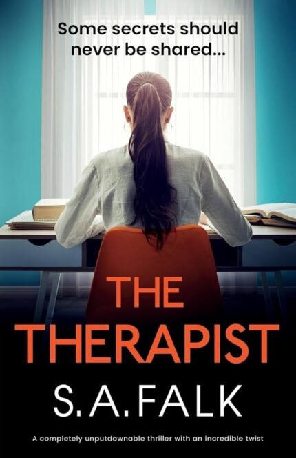 The Therapist  By S.A. Falk