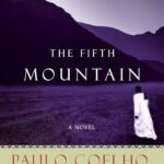 The Fifth Mountain By Paulo Coelho
