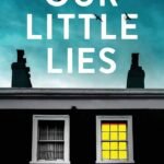 Our Little Lies  By Sue Watson