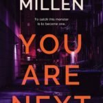 You Are Next By Jamie Millen