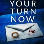 It's Your Turn Now  By Theo Baxter