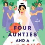 Four Aunties and a Wedding By Jesse Q. Sutanto