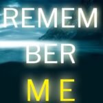 Remember Me By Molly Black
