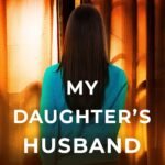 My Daughter's Husband By Daniel Hurst