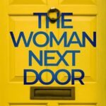 The Woman Next Door By Natasha Boydell