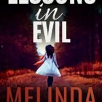 Lessons in Evil By Melinda Woodhall
