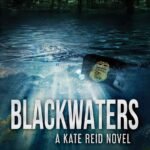 Blackwaters By Robin Mahle