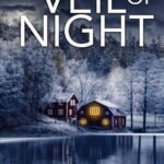 Veil of Night By Ember Scott
