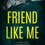 Friend Like Me By Jamie Millen