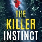 The Killer Instinct  By Kate Wiley