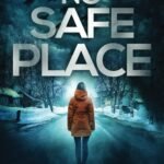 No Safe Place By Robin Mahle