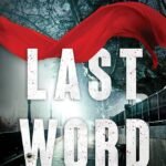 Last Word By Robin Mahle