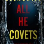 All He Covets By Ella Swift