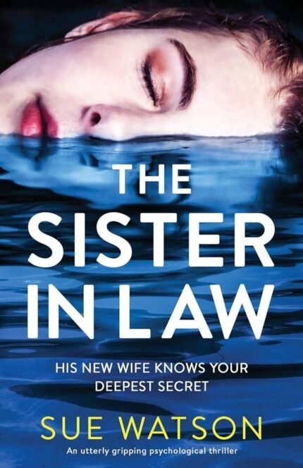 The Sister-in-Law By Sue Watson