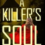 A Killer’s Soul By Thomas Fincham