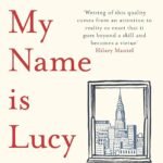 My Name Is Lucy Barton By Elizabeth Strout