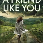 A Friend Like You By Lauren Street
