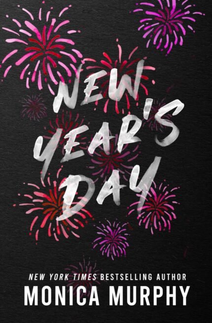 New Year's Day By Monica Murphy