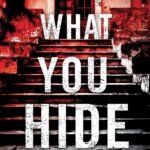 What You Hide By Natalie D. Richards