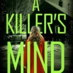 A Killer's Mind By Thomas Fincham