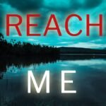 Reach Me  By Molly Black