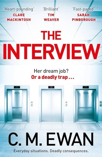 The Interview By C.M. Ewan