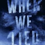 When We Lied By Claire Contreras