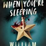 He Sees You When You're Sleeping By William Malmborg