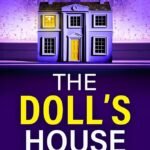 The Doll's House By Natasha Boydell