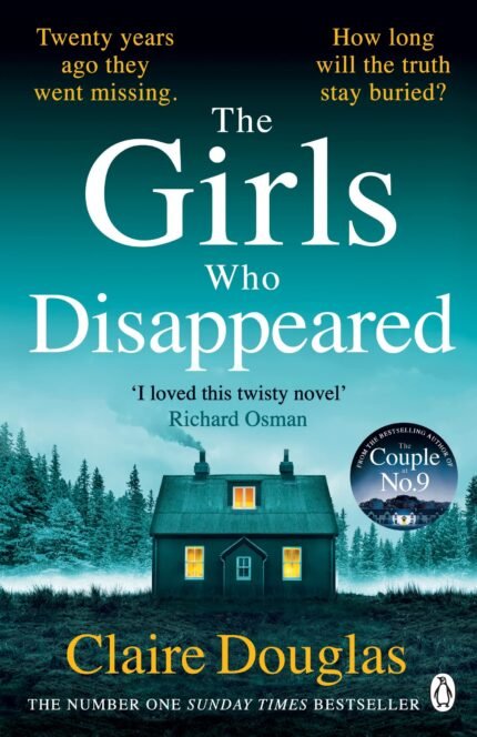 The Girls Who Disappeared By Claire Douglas