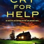 Cry for Help By Wendy Dranfield