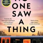 No One Saw a Thing By Andrea Mara